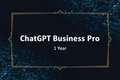 ChatGPT Business Pro 1 Year Subscription